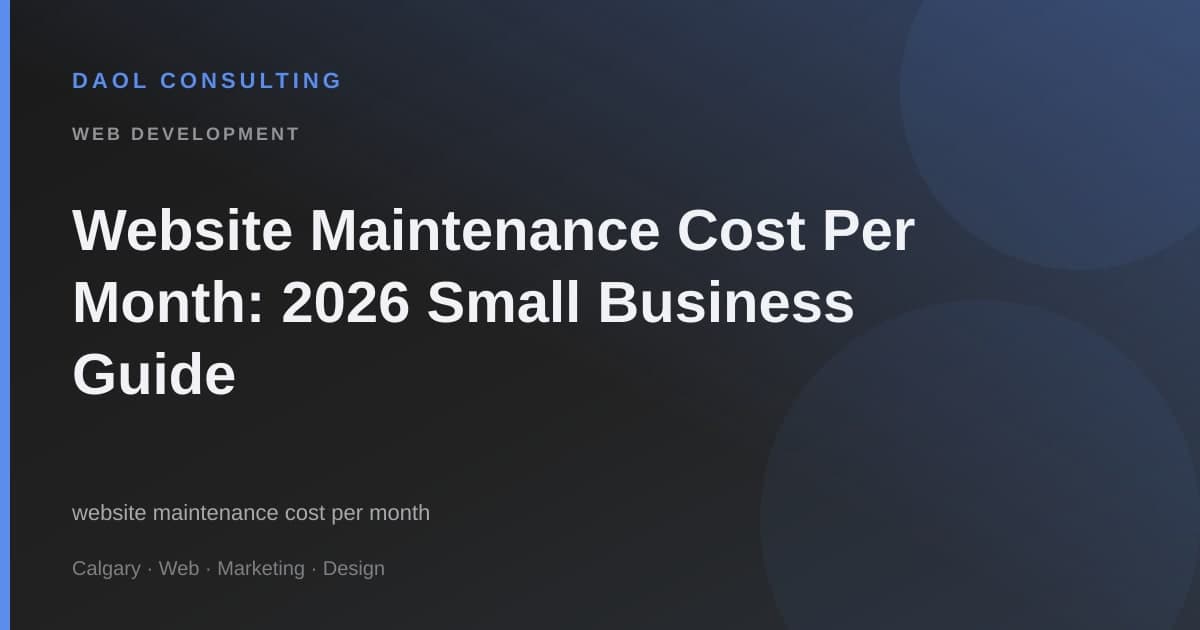 Website Maintenance Cost Per Month: 2026 Small Business Guide